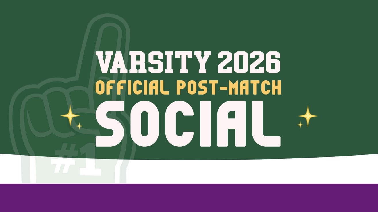 Varsity 2026 - Official Post-Match Social 
